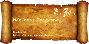 Ménesi Zsigmond névjegykártya
